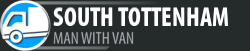 Man with Van South Tottenham